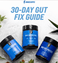 30-Day Gut Fix Guide